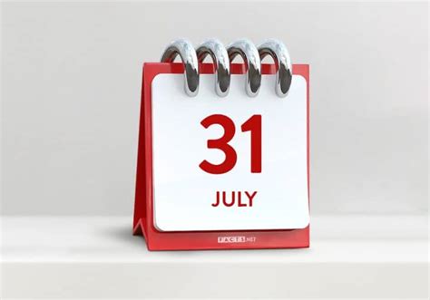 July 31 .
